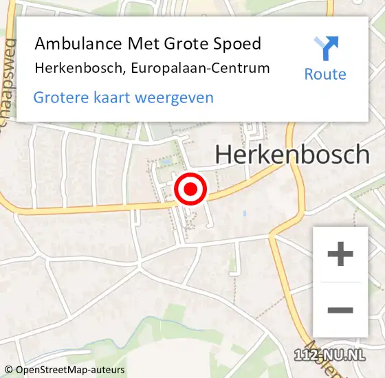 Locatie op kaart van de 112 melding: Ambulance Met Grote Spoed Naar Herkenbosch, Europalaan-Centrum op 12 juli 2024 16:47