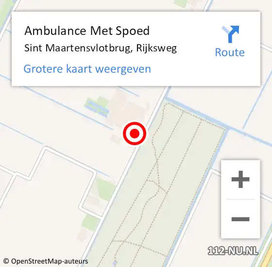 Locatie op kaart van de 112 melding: Ambulance Met Spoed Naar Sint Maartensvlotbrug, Rijksweg op 13 juli 2024 09:47