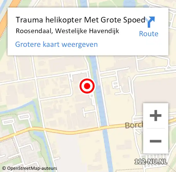 Locatie op kaart van de 112 melding: Trauma helikopter Met Grote Spoed Naar Roosendaal, Westelijke Havendijk op 13 juli 2024 11:44