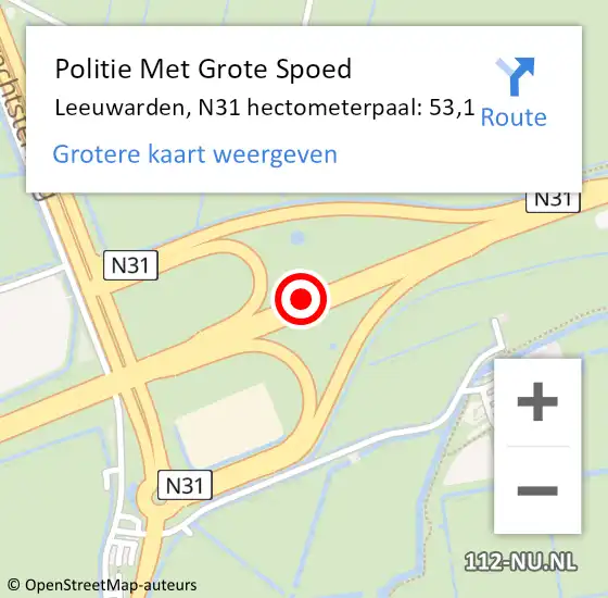 Locatie op kaart van de 112 melding: Politie Met Grote Spoed Naar Leeuwarden, N31 hectometerpaal: 53,1 op 13 juli 2024 14:56