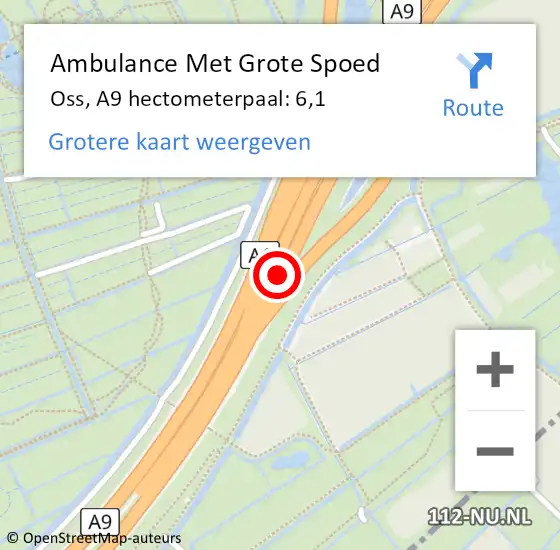 Locatie op kaart van de 112 melding: Ambulance Met Grote Spoed Naar Oss, A9 hectometerpaal: 6,1 op 13 juli 2024 15:25