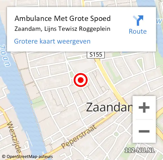 Locatie op kaart van de 112 melding: Ambulance Met Grote Spoed Naar Zaandam, Lijns Tewisz Roggeplein op 13 juli 2024 17:00