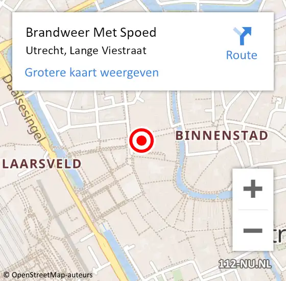 Locatie op kaart van de 112 melding: Brandweer Met Spoed Naar Utrecht, Lange Viestraat op 13 juli 2024 18:24