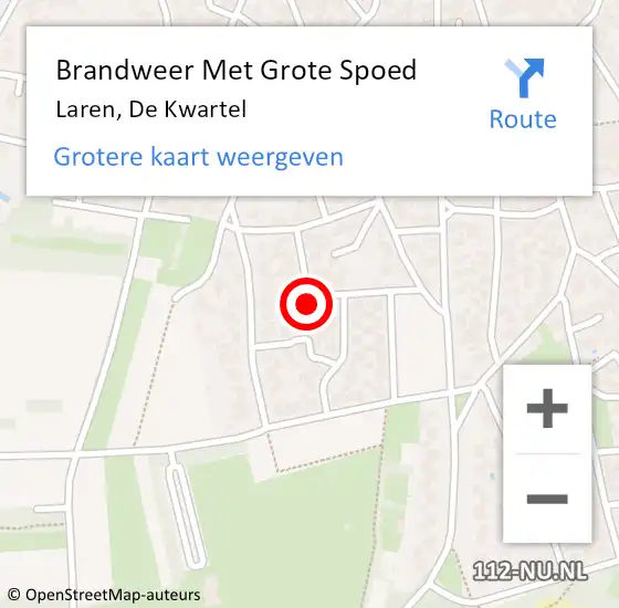 Locatie op kaart van de 112 melding: Brandweer Met Grote Spoed Naar Laren, De Kwartel op 15 juli 2024 09:22