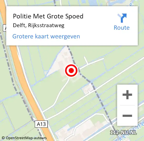 Locatie op kaart van de 112 melding: Politie Met Grote Spoed Naar Delft, Rijksstraatweg op 15 juli 2024 16:14