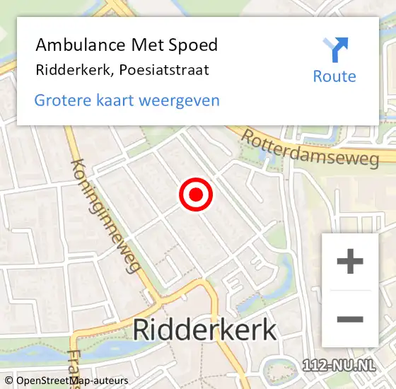 Locatie op kaart van de 112 melding: Ambulance Met Spoed Naar Ridderkerk, Poesiatstraat op 16 juli 2024 05:52