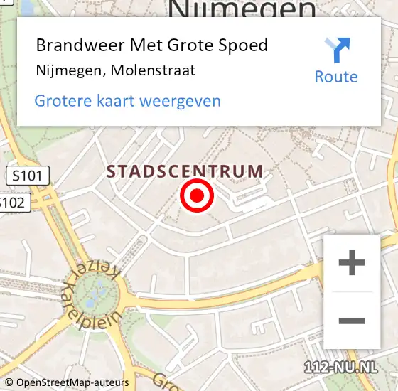 Locatie op kaart van de 112 melding: Brandweer Met Grote Spoed Naar Nijmegen, Molenstraat op 16 juli 2024 06:06