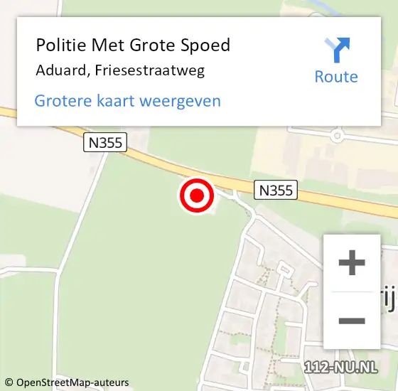 Locatie op kaart van de 112 melding: Politie Met Grote Spoed Naar Aduard, Friesestraatweg op 16 juli 2024 07:39