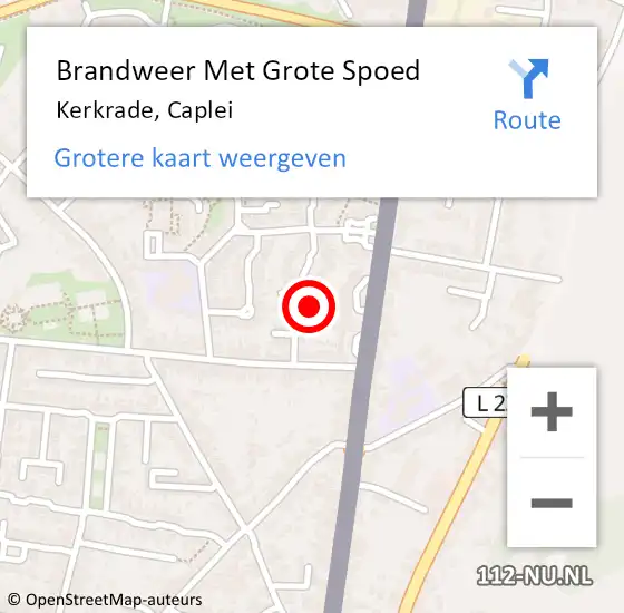 Locatie op kaart van de 112 melding: Brandweer Met Grote Spoed Naar Kerkrade, Caplei op 16 juli 2024 11:58