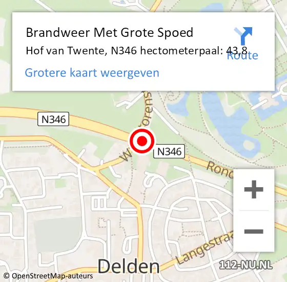 Locatie op kaart van de 112 melding: Brandweer Met Grote Spoed Naar Hof van Twente, N346 hectometerpaal: 43,8 op 16 juli 2024 12:38