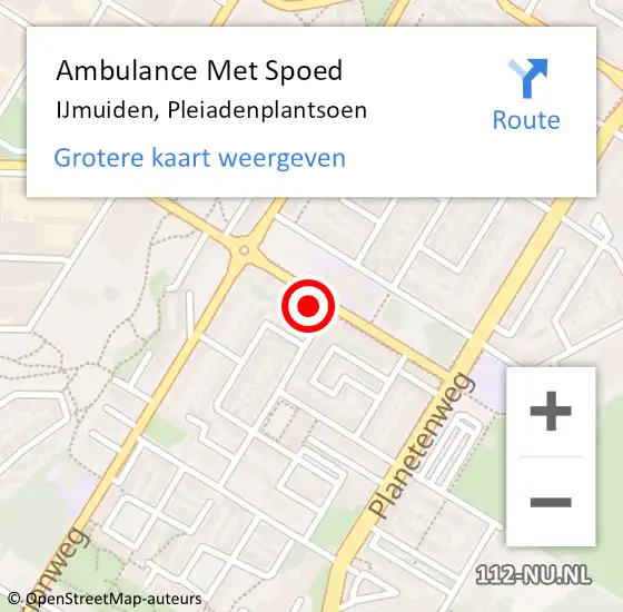 Locatie op kaart van de 112 melding: Ambulance Met Spoed Naar IJmuiden, Pleiadenplantsoen op 16 juli 2024 17:52