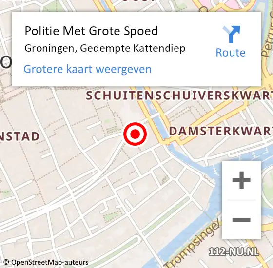 Locatie op kaart van de 112 melding: Politie Met Grote Spoed Naar Groningen, Gedempte Kattendiep op 17 juli 2024 18:59