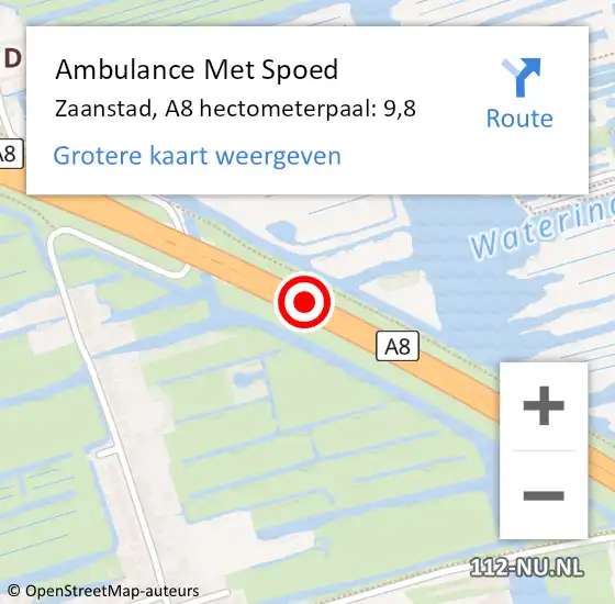 Locatie op kaart van de 112 melding: Ambulance Met Spoed Naar Zaanstad, A8 hectometerpaal: 9,8 op 18 juli 2024 07:44