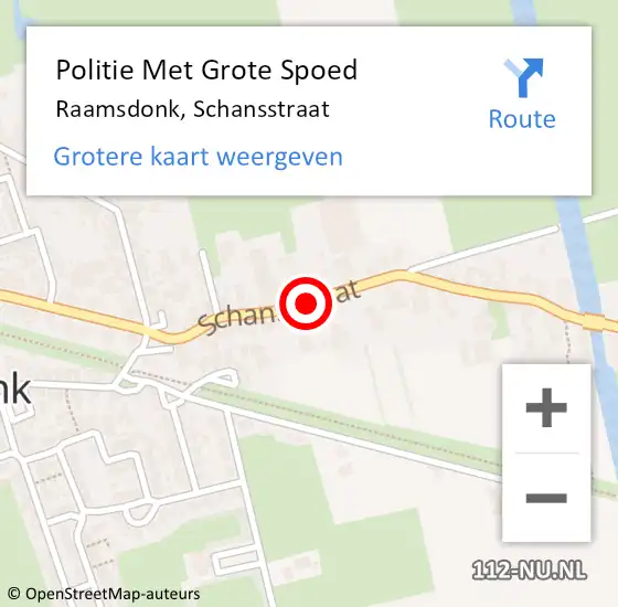 Locatie op kaart van de 112 melding: Politie Met Grote Spoed Naar Raamsdonk, Schansstraat op 18 juli 2024 08:56