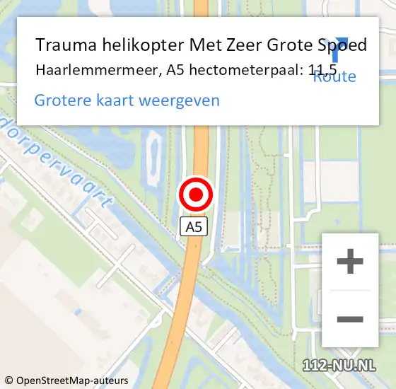 Locatie op kaart van de 112 melding: Trauma helikopter Met Zeer Grote Spoed Naar Haarlemmermeer, A5 hectometerpaal: 11,5 op 18 juli 2024 15:22