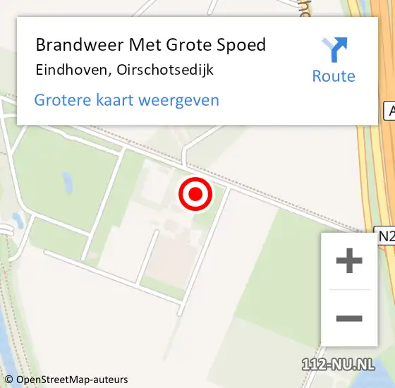 Locatie op kaart van de 112 melding: Brandweer Met Grote Spoed Naar Eindhoven, Oirschotsedijk op 18 juli 2024 18:22