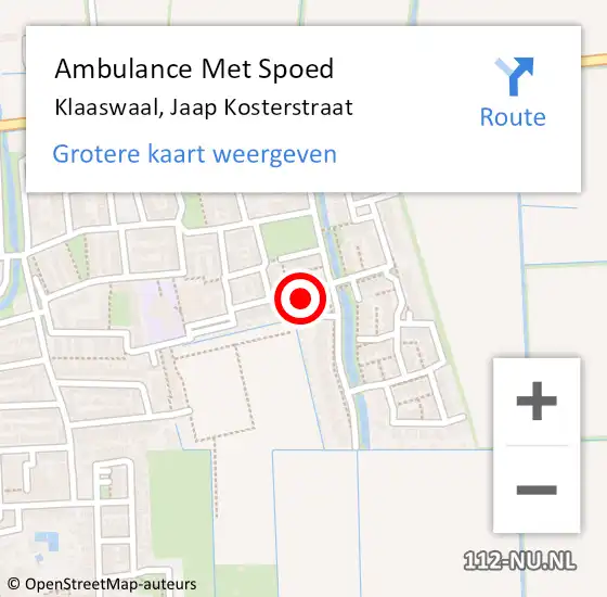 Locatie op kaart van de 112 melding: Ambulance Met Spoed Naar Klaaswaal, Jaap Kosterstraat op 18 juli 2024 22:32