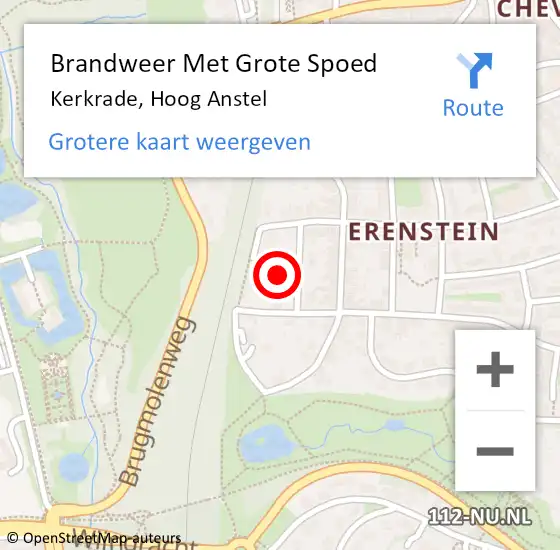 Locatie op kaart van de 112 melding: Brandweer Met Grote Spoed Naar Kerkrade, Hoog Anstel op 19 juli 2024 10:11