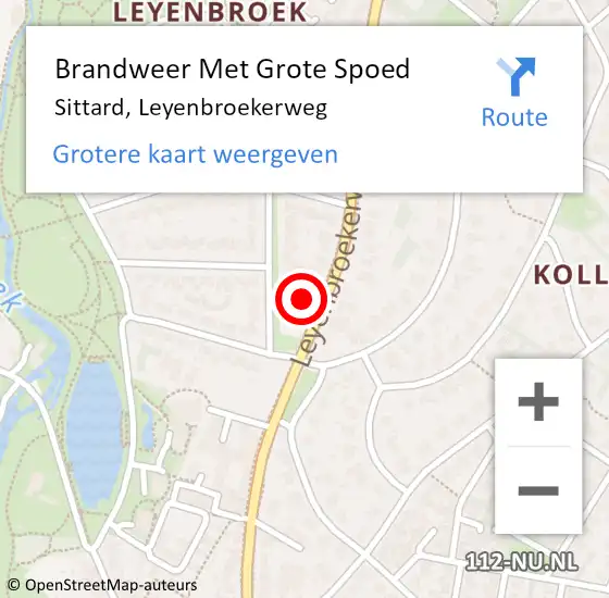 Locatie op kaart van de 112 melding: Brandweer Met Grote Spoed Naar Sittard, Leyenbroekerweg op 19 juli 2024 11:17