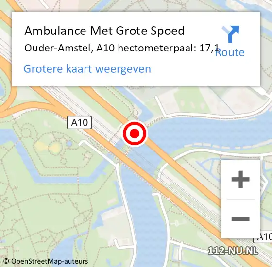 Locatie op kaart van de 112 melding: Ambulance Met Grote Spoed Naar Ouder-Amstel, A10 hectometerpaal: 17,1 op 19 juli 2024 17:41