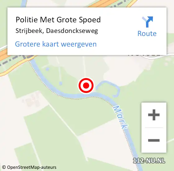 Locatie op kaart van de 112 melding: Politie Met Grote Spoed Naar Strijbeek, Daesdonckseweg op 19 juli 2024 18:02