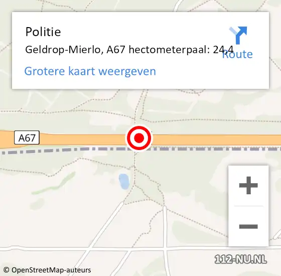 Locatie op kaart van de 112 melding: Politie Geldrop-Mierlo, A67 hectometerpaal: 24,4 op 19 juli 2024 20:14