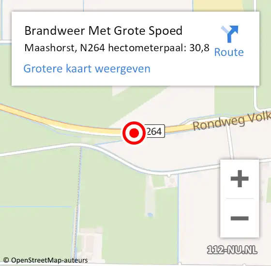 Locatie op kaart van de 112 melding: Brandweer Met Grote Spoed Naar Maashorst, N264 hectometerpaal: 30,8 op 20 juli 2024 13:17