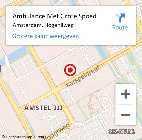 Locatie op kaart van de 112 melding: Ambulance Met Grote Spoed Naar Amsterdam, Hogehilweg op 20 juli 2024 15:40