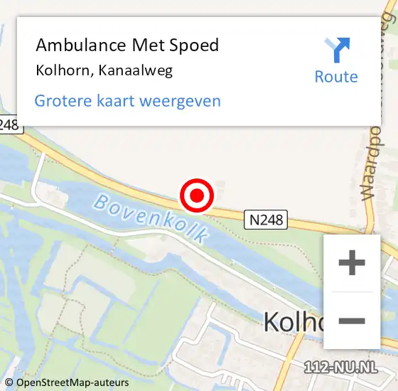 Locatie op kaart van de 112 melding: Ambulance Met Spoed Naar Kolhorn, Kanaalweg op 20 juli 2024 16:58