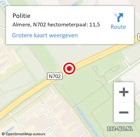 Locatie op kaart van de 112 melding: Politie Almere, N702 hectometerpaal: 11,5 op 21 juli 2024 05:29