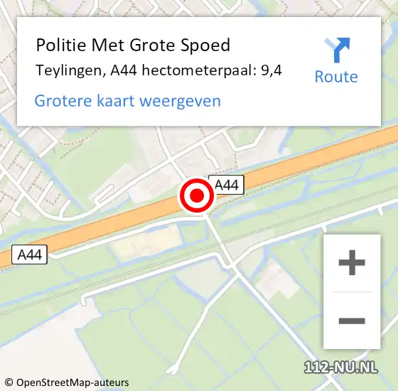 Locatie op kaart van de 112 melding: Politie Met Grote Spoed Naar Teylingen, A44 hectometerpaal: 9,4 op 22 juli 2024 06:40