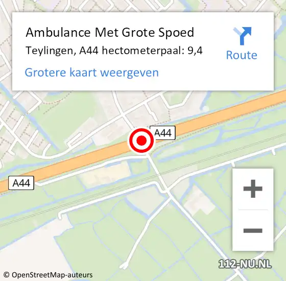 Locatie op kaart van de 112 melding: Ambulance Met Grote Spoed Naar Teylingen, A44 hectometerpaal: 9,4 op 22 juli 2024 06:43