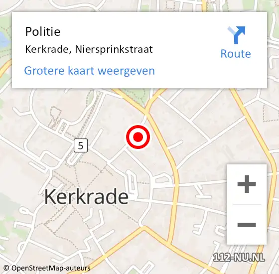 Locatie op kaart van de 112 melding: Politie Kerkrade, Niersprinkstraat op 22 juli 2024 10:30