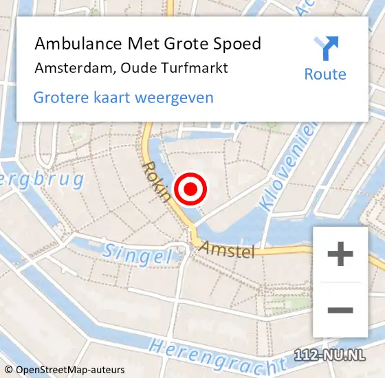 Locatie op kaart van de 112 melding: Ambulance Met Grote Spoed Naar Amsterdam, Oude Turfmarkt op 22 juli 2024 10:45