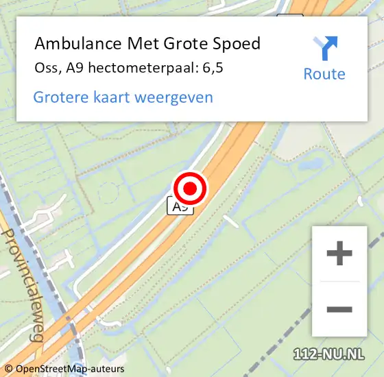 Locatie op kaart van de 112 melding: Ambulance Met Grote Spoed Naar Oss, A9 hectometerpaal: 6,5 op 23 juli 2024 09:06
