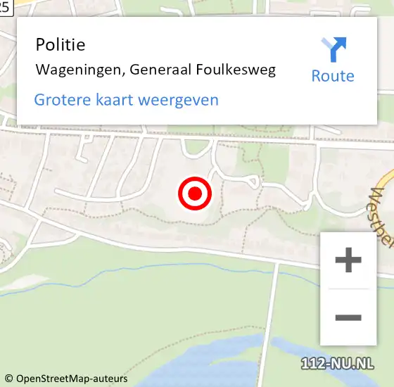 Locatie op kaart van de 112 melding: Politie Wageningen, Generaal Foulkesweg op 23 juli 2024 14:55