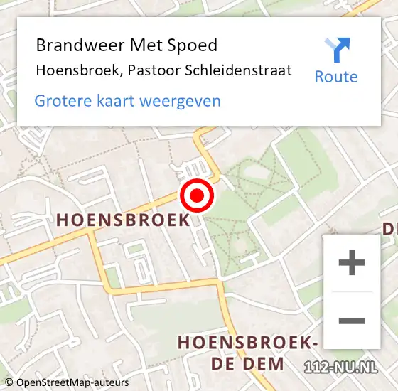 Locatie op kaart van de 112 melding: Brandweer Met Spoed Naar Hoensbroek, Pastoor Schleidenstraat op 24 juli 2024 12:54