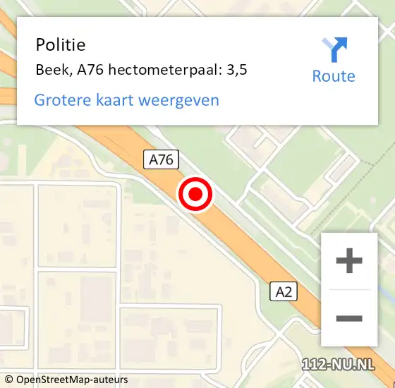 Locatie op kaart van de 112 melding: Politie Sittard-Geleen, A76 hectometerpaal: 3,5 op 25 juli 2024 14:07