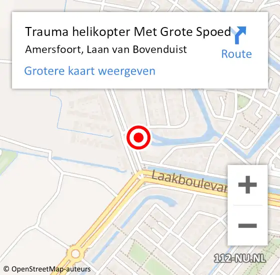 Locatie op kaart van de 112 melding: Trauma helikopter Met Grote Spoed Naar Amersfoort, Laan van Bovenduist op 25 juli 2024 14:33
