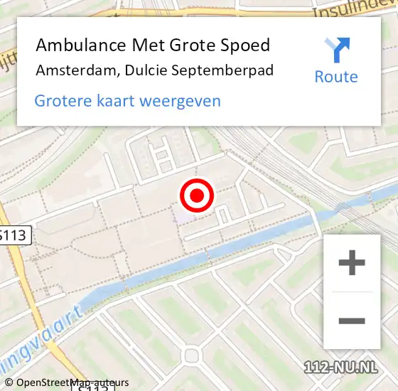 Locatie op kaart van de 112 melding: Ambulance Met Grote Spoed Naar Amsterdam, Dulcie Septemberpad op 27 juli 2024 16:40