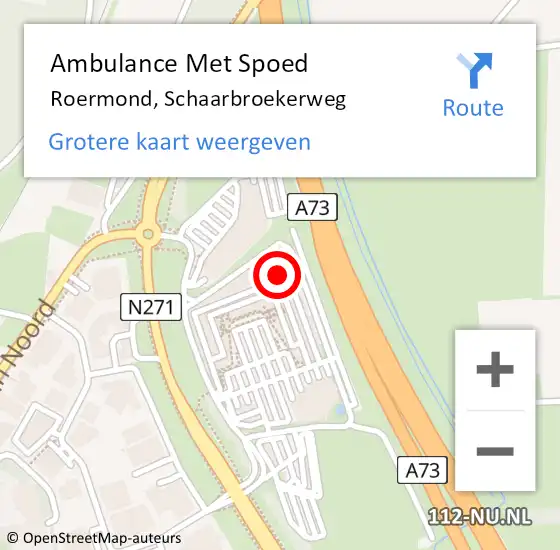 Locatie op kaart van de 112 melding: Ambulance Met Spoed Naar Roermond, Schaarbroekerweg op 28 juli 2024 12:51