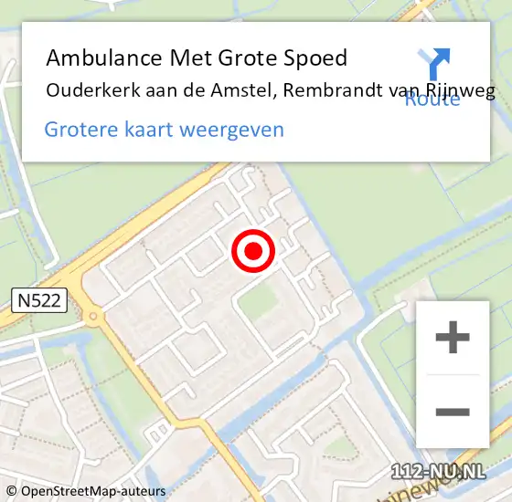 Locatie op kaart van de 112 melding: Ambulance Met Grote Spoed Naar Ouderkerk aan de Amstel, Rembrandt van Rijnweg op 28 juli 2024 14:17