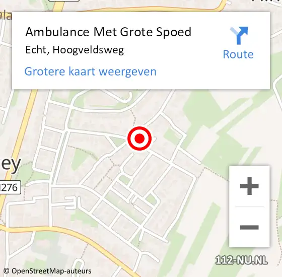 Locatie op kaart van de 112 melding: Ambulance Met Grote Spoed Naar Echt, Hoogveldsweg op 29 juli 2024 01:43