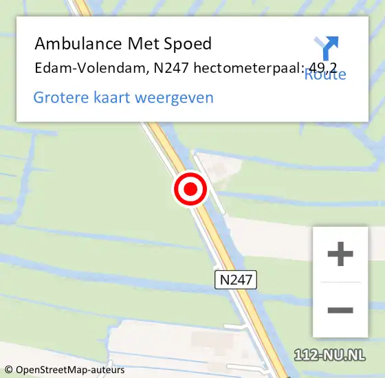 Locatie op kaart van de 112 melding: Ambulance Met Spoed Naar Edam-Volendam, N247 hectometerpaal: 49,2 op 29 juli 2024 12:00