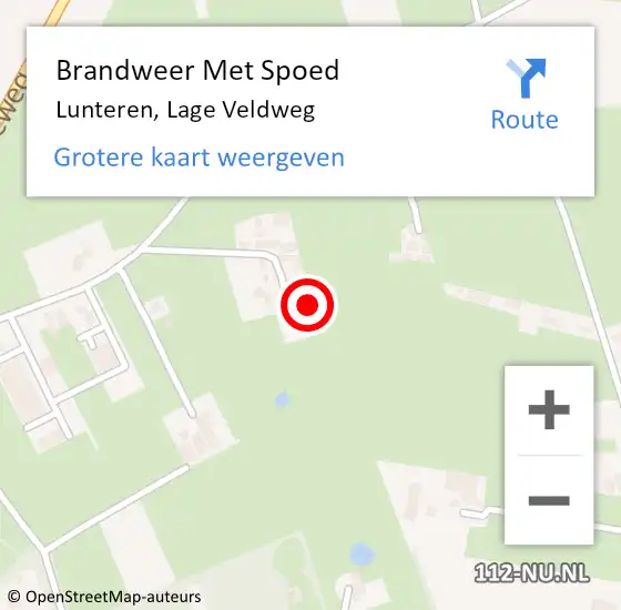 Locatie op kaart van de 112 melding: Brandweer Met Spoed Naar Lunteren, Lage Veldweg op 30 juli 2024 10:01