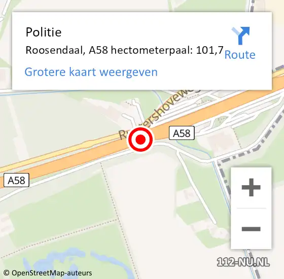 Locatie op kaart van de 112 melding: Politie Roosendaal, A58 hectometerpaal: 101,7 op 30 juli 2024 17:34