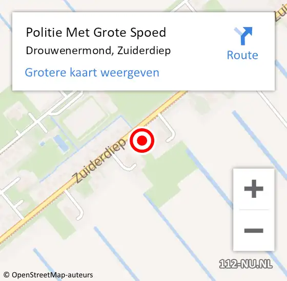 Locatie op kaart van de 112 melding: Politie Met Grote Spoed Naar Drouwenermond, Zuiderdiep op 31 juli 2024 05:08