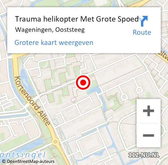 Locatie op kaart van de 112 melding: Trauma helikopter Met Grote Spoed Naar Wageningen, Ooststeeg op 31 juli 2024 15:39