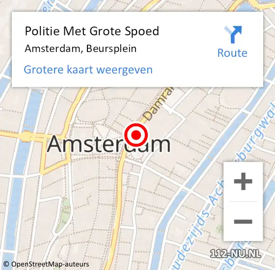 Locatie op kaart van de 112 melding: Politie Met Grote Spoed Naar Amsterdam, Beursplein op 31 juli 2024 23:41