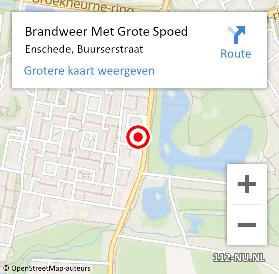 Locatie op kaart van de 112 melding: Brandweer Met Grote Spoed Naar Enschede, Buurserstraat op 1 augustus 2024 11:46